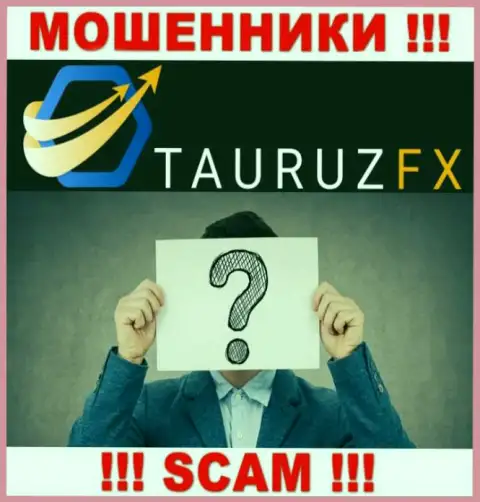 Не взаимодействуйте с мошенниками TauruzFX - нет инфы об их руководителях