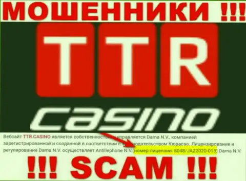 TTRCasino - это очередные МОШЕННИКИ !!! Завлекают лохов в сети присутствием лицензионного документа на сайте