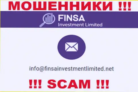 На информационном портале FinsaInvestmentLimited Com, в контактах, предоставлен адрес электронного ящика данных жуликов, не пишите, обуют