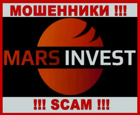 Mars Invest - это ЖУЛИКИ !!! Связываться весьма опасно !