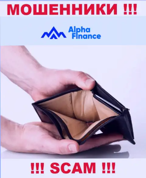 Работая совместно с брокерской конторой Alpha-Finance io не ждите доход, потому что они коварные ворюги и internet-мошенники